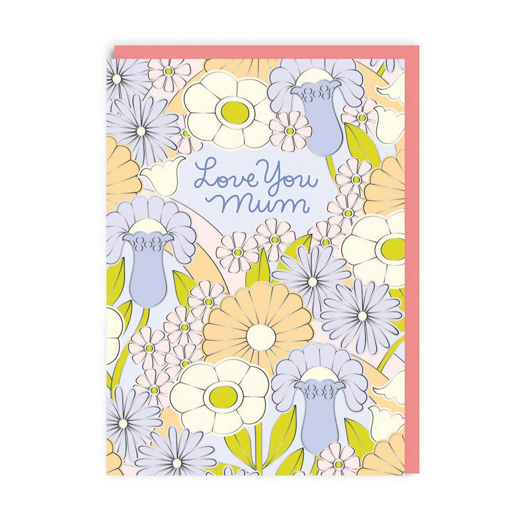 Love You Mum Floral Pattern Mother's Day Card