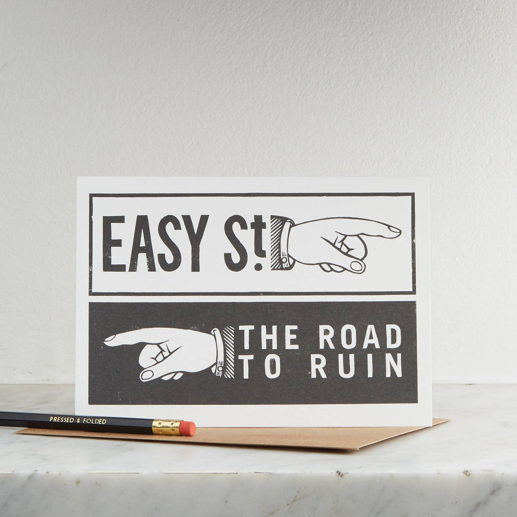 Easy Street Greeting Card