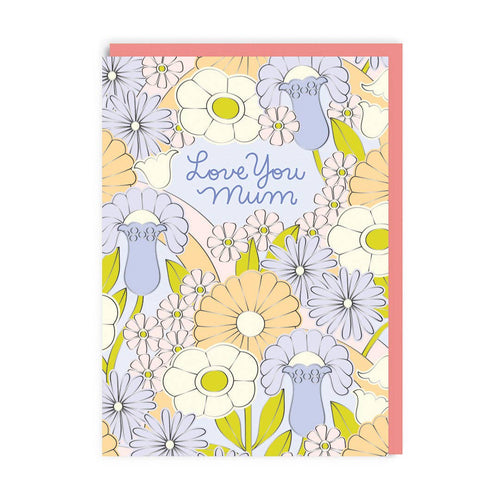 Love You Mum Floral Pattern Mother's Day Card