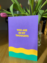 You Are In My Thoughts | Modern Thinking of You Card