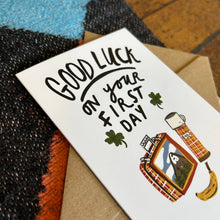 Good luck on your first day card 