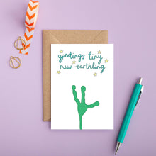 Earthling | New Baby Greeting Card | Funny New Baby Card