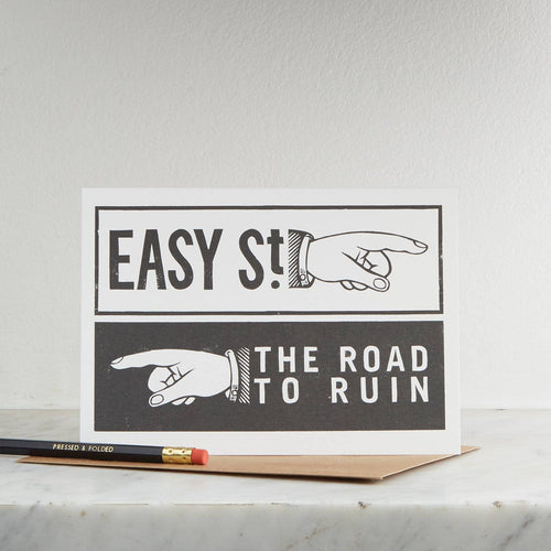Easy Street Greeting Card