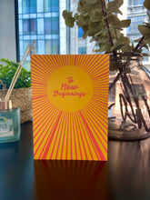 To New Beginnings | Bright Uplifting Celebration Card
