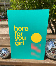 Here For You Girl | Vibrant, Modern Sunset Support Card