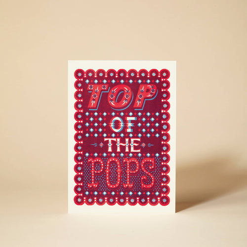Top of the Pops Greeting Card