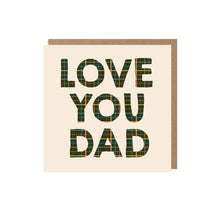 Love You Dad Father's Day Card: