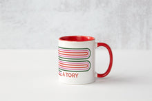 Never Kissed a Tory Mug